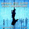 All In Music - Minimal Feel Good Docu Underscore